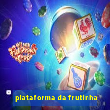 plataforma da frutinha